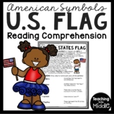 United States Flag Informational Text Reading Comprehensio