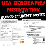 United States Geography Presentation & Guided Student Notes