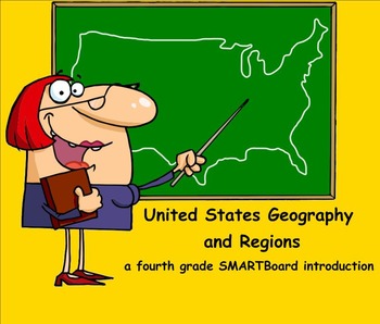 Preview of United States Geography and Regions - A Fourth Grade SMARTBoard Introduction