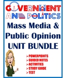 United States Government Politics The Mass Media & Public 