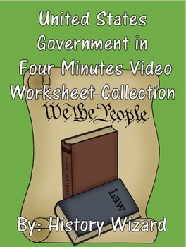 Preview of United States Government in Four Minutes Video Worksheet Collection