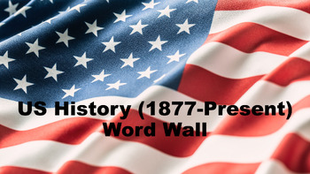 Preview of US History (1877-Present) Word Wall
