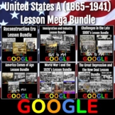 United States History A (1865 to 1941) Lesson Mega Bundle