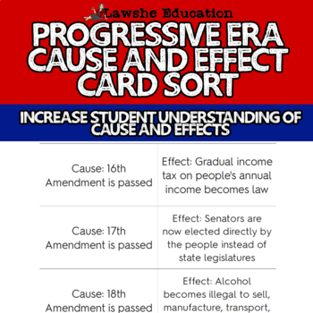 Preview of United States History Cause and Effect Progressive Era Card Sort U.S. History