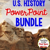 US History PowerPoint Bundle - United States History - 5th