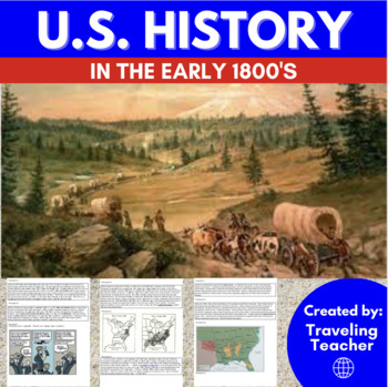 Preview of United States History in the Early 1800's: Reading Passages + Comprehension