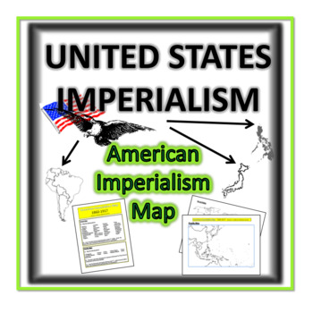 Preview of United States Imperialism- Map Lesson