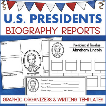 Preview of US Presidents President Writing Biography Report Template Research Organizer