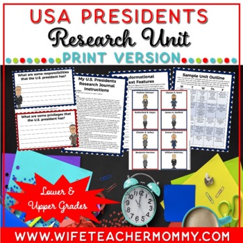 Preview of United States Presidents Research Unit | Lower & Upper Grades (Print Version)
