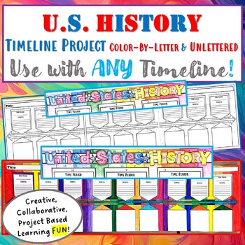 Preview of United States - U.S. History - Timeline Projects - Color-by-Letter & Unlettered