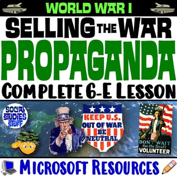 Preview of United States in WWI 6E Lesson | Investigate WW1 Propaganda Activity | Microsoft