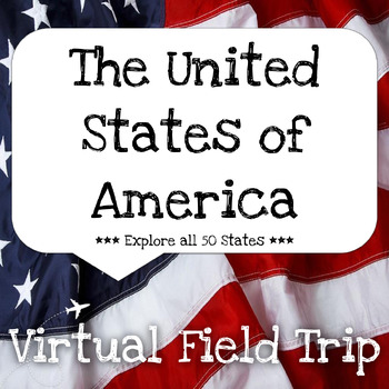 Preview of United States of America Virtual Field Trip - All 50 States - USA