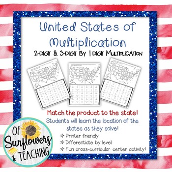 Preview of United States of Multiplication!  Multiplying by 2 & 3 digits