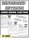 Benchmark Advance Shared Reading Questions BUNDLE   ( 1st Grade )