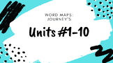 Units 1-10: Journey's Word Maps