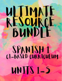 Units 1-5 Resource Bundles|Spanish 1|Tests|Activities|Revi