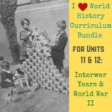 Units 11-12 Curriculum Bundle for World History (Interwar 