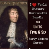Units 5-6 Curriculum Bundle for World History (Early Moder