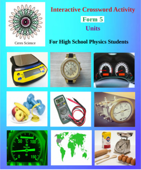 Units High School Physics Interactive Crossword Form 5 by Ceres