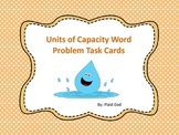 Units of Capacity Word Problem Task Cards
