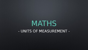 Preview of Units of Measurement - Year 8 Maths - Aligned with Australian ACARA
