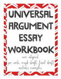 Universal Argument Essay Workbook - Full Writing Process, 