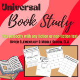 Universal Book Study for ELA, Fiction AND Non-Fiction