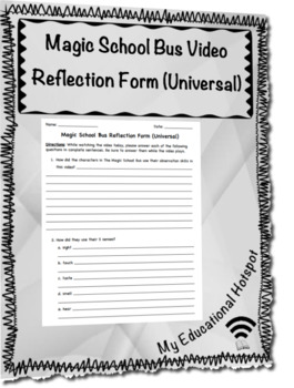 Preview of Universal Reflection Form for watching Magic School Bus Videos