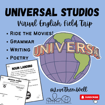 Preview of End of Year English Review - Universal Studios Virtual Field Trip