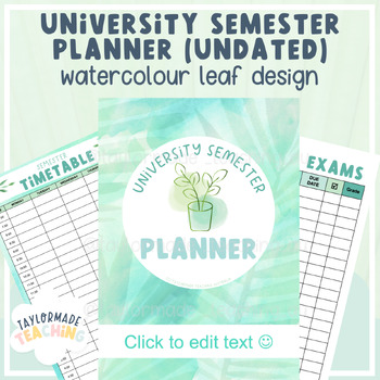 Preview of University Semester Planner | Undated | Watercolour Leaf Design