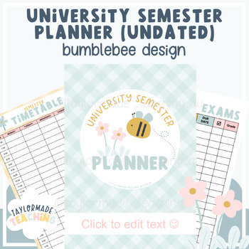 Preview of University Semester Planner | Undated | Bumblebee Design
