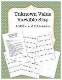 Unknown Value - Variable Slap - Addition and Subtraction