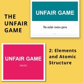 Unleashing Elements and Atomic Structure: The Unfair Review Game!