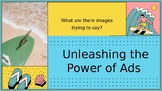 Unleashing the Power of Ads: PowerPoint Presentation