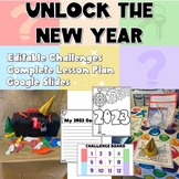 Unlock the New Year: Editable Lessons, Complete Lesson Pla