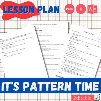 Preview of Unlocking Creativity: It's Pattern Time Lesson Plan for Preschool and Kindergart