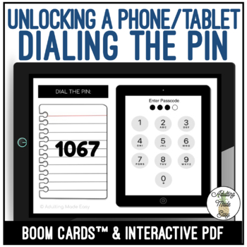 Preview of Unlocking a Phone or Tablet - Independent Skills - Boom Cards & Interactive PDF
