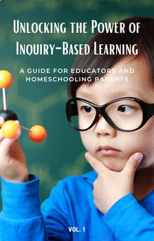 Preview of Unlocking the Power of Inquiry-Based Learning Guide.