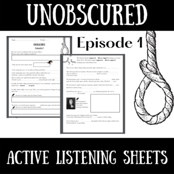Preview of Unobscured Season 1 Episode 1 | Podcast Listening Sheets |The Salem Witch Trials