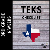 3rd Grade TEKS Checklist (6 Weeks Checks)
