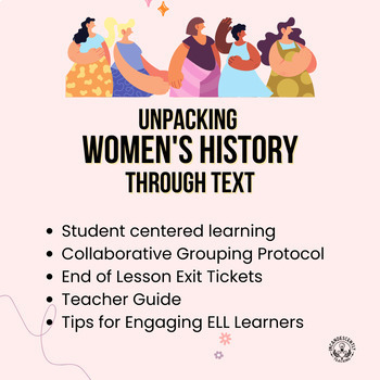 Preview of Unpacking Women's History Texts - Student Centered Learning Grades 5-12