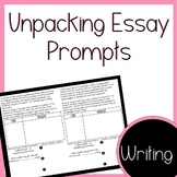 Unpacking Essay Prompts