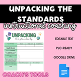 Unpacking the Standards - Instructional Coach's Tools