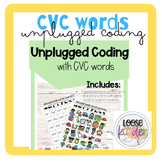 Unplugged Coding CVC Words | CVC Word Work | Early Decodable Text