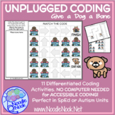 Unplugged Coding: Dog-Bone. Adapted & Leveled Tech for SpE