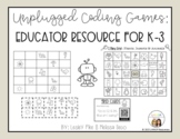 Unplugged Coding Games: Educator Resource K-3 (Vocabulary 