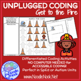 Unplugged Coding. Get to Fire- Adapted & Leveled Tech for 