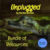Unplugged by Gordon Korman novel study activities Bundle