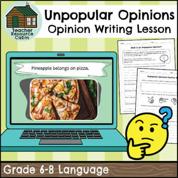 Preview of Unpopular Opinions - Opinion Writing Activity (Grade 6-8 Language)