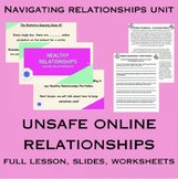 Unsafe Online Relationships (Healthy Relationships Lesson 